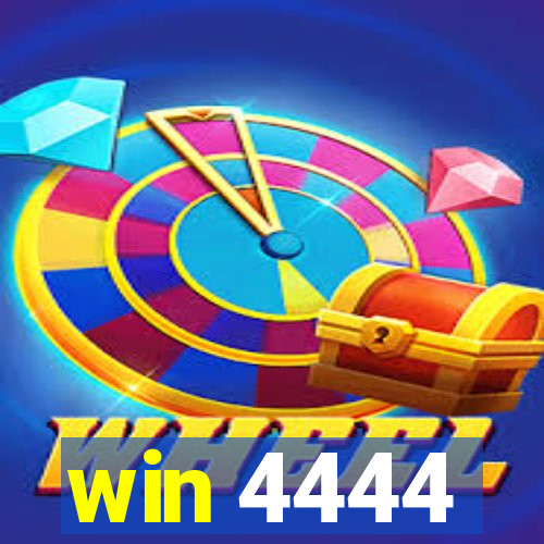 win 4444